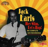 Sonic Rendezvous Charly Jack Earls - Hey Slim, Let's Bop! (CD)