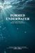 FORMED UNDERWATER: Four Truths that Shape Identity, Purpose, and Destiny