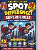 Spot the Difference: Superheroes Activity Book for Kids Ages 5-9