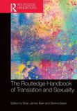 The Routledge The Routledge Handbook of Translation and Sexuality Paperback