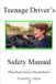 Teenage Libri GmbH Teenage Driver's Safety Manual