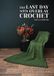 The Pera pasha The last day with Overlay Crochet