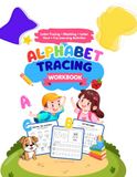 ABC Alphabet Tracing Workbook for Kids Ages 3–5: Learn Uppercase & Lowercase Letters, Handwriting Aa–Zz Handwriting Activities: Practice for Preschool & Kindergarten