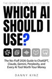 Which AI Should I Use?