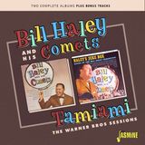 Music&Words Bill Haley & His Comets - Tamiami. The Warner Bros Sessions (CD)