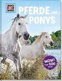 Was Tessloff Verlag Was ist was: Pferde und Ponys