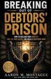 Breaking Out of Debtors' Prison