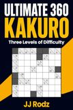 Ultimate 360 Kakuro: Cross-Sum Logic Puzzles