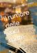 Il rumore delle voci mute