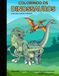 Colorindo os Dinossauros: Livro de colorir infantil