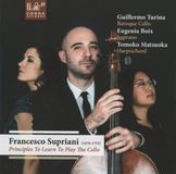 Principles Cobra Records Guillermo Turina, Eugenia Boix, Tomoko Matsuoka - Supriani: Principles To Learn To Play The Cello (CD)
