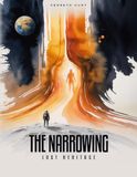The Narrowing: Lost Heritage