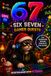 67 SIX SEVEN Gaming-Adventskalender – 67 SIX SEVEN Offline Gamer-Quests für Teenager im Advent: 24 Tage voller Rätsel, kreativer Challenges & unnützem Gaming-Wissen | Das perfekte Geschenk für Gamer