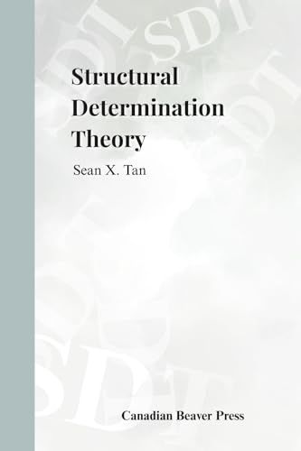 Structural Determination Theory