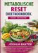 METABOLISCHE Bookmundo METABOLISCHE RESET DIEETKOOKBOEK VOOR VROUWEN