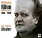 Udo: Rihm Complete Piano Works