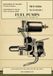 Fuel Department of the Army Technical Manual TM 9-1828A and Department of the Air Force Technical Order TO 19-75CCB-1: December 1952 Fuel Pumps