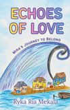 Echoes Libri GmbH Echoes of Love Paperback