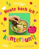 ZEIT LEO - Heute koch ich kunterbunt!