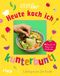 ZEIT LEO - Heute koch ich kunterbunt!