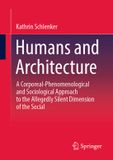 Humans Springer Humans and Architecture Paperback