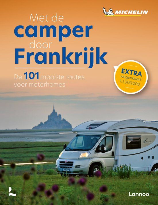 Met Lannoo Met de camper door Frankrijk Paperback - 576 pagina's - 13 februari 2024
