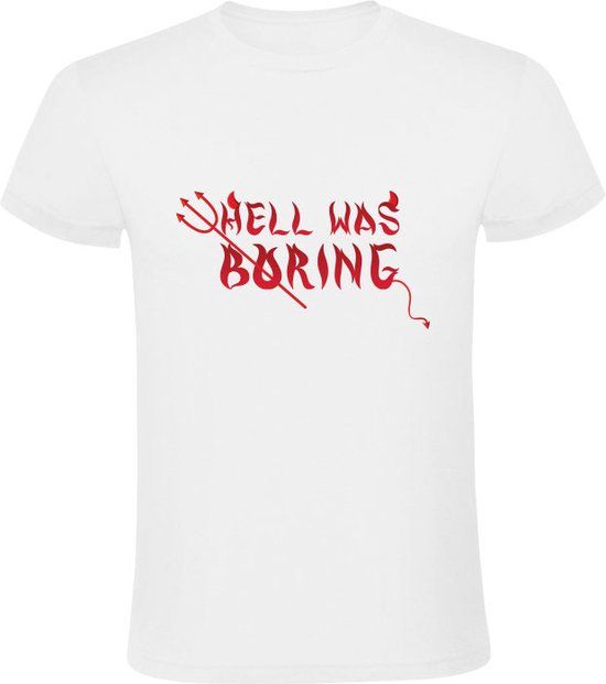 Sol's Hell was boring Heren T-shirt - Wit - L