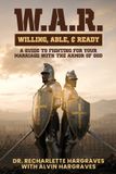 W.A.R. Willing, Able, Ready Paperback