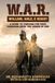 W.A.R. Willing, Able, Ready Paperback