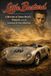 Little Bastard: A History of James Dean’s Porsche and the Legend It Left Behind