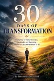 30 Libri GmbH 30 Days of Transformation Paperback