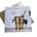 WHITE COTTON CARDS Echtgenoot 80e verjaardagskaart, Champagne Emmer, Sparkly Handgemaakte PDB80-H