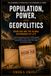 Population, Power, and Geopolitics: NSSM-200 and the Global Governance of Life