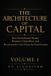 The Architecture of Capital: The Architecture of Capital