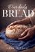 Our Cedar Fort Our Daily Bread Paperback