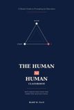The Human-Ai-Human-The Human-Ai-Human Classroom Paperback