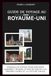 GUIDE DE VOYAGE AU ROYAUME-UNI 2026