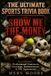 THE ULTIMATE SPORTS TRIVIA BOOK: SHOW ME THE MONEY: Professional Contracts, Career Earnings, Endorsements, Bonuses & NIL Deals
