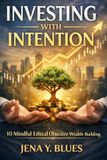 INVESTING Libri GmbH Investing with Intention