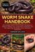WORM Independently Published Worm Snake Handbook