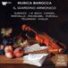 Musica Il Giardino Armonico - Musica Barocca: Baroque Masterpieces