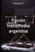 Ficción transmedia argentina