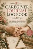 Caregiver Bol Caregiver Journal Log Book