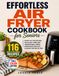 Effortless Air Fryer Cookbook for Seniors