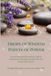 Drops of Wisdom Points of Power: Transformational Stories from Holistic Practitioners Blending Essential Oils and Acupressure Points