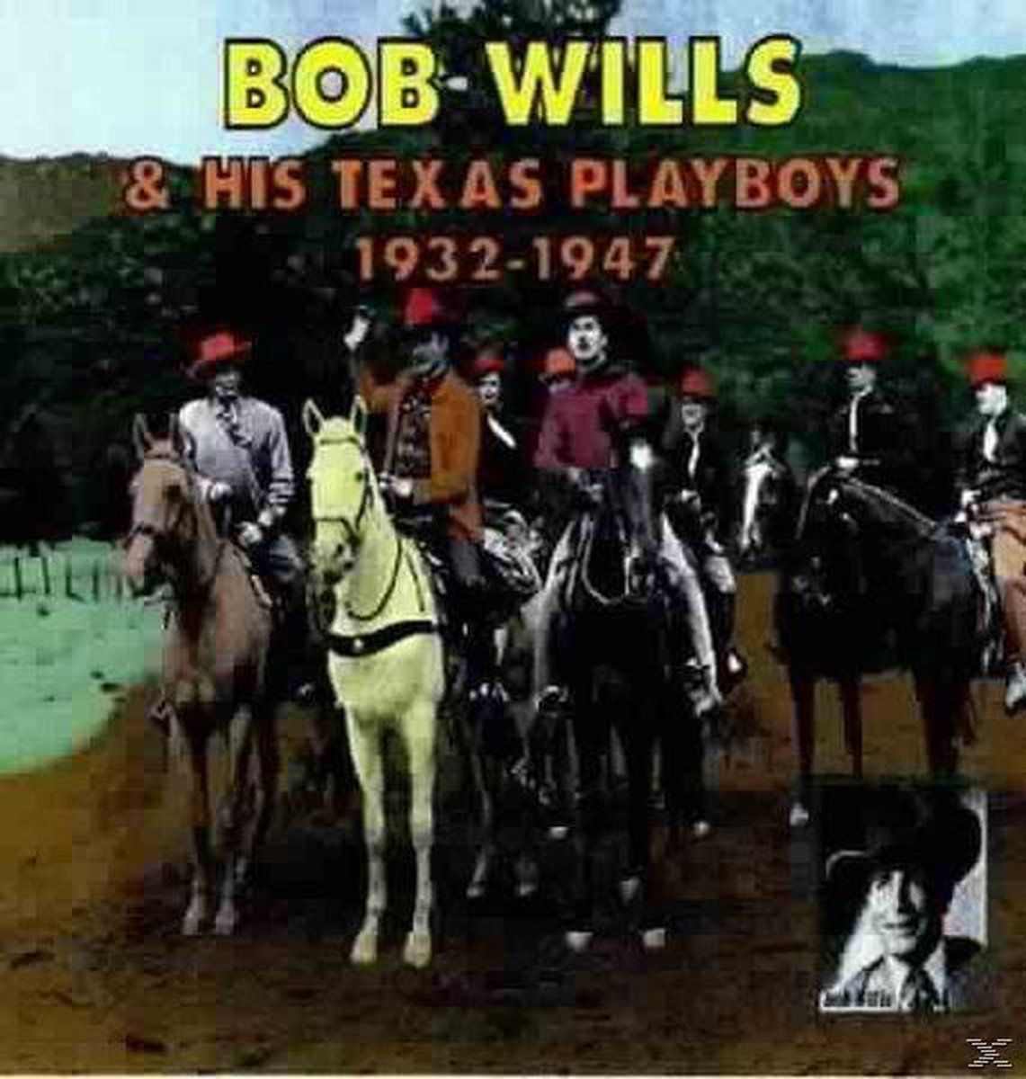 Music&Words Wills Bob And His Texas Playboys: 1932-1947 CD