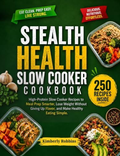 STEALTH HEALTH SLOW COOKER COOKBOOK