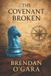 The Covenant Keepers The Covenant Broken Paperback