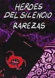 Heroes Del Silencio Rarezas DVD