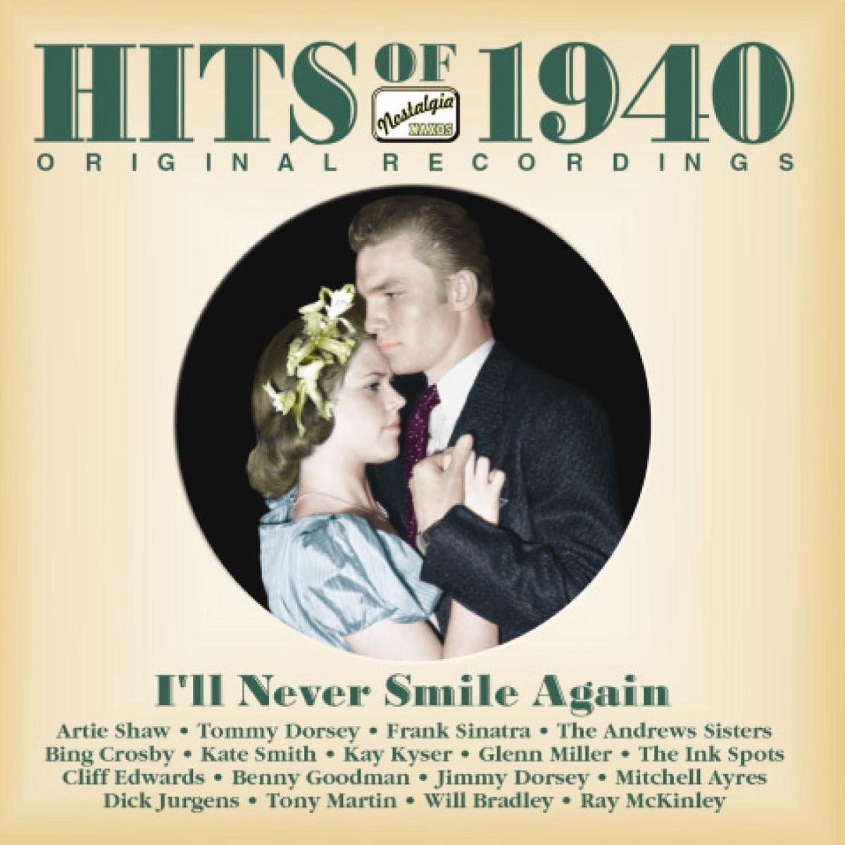 OUTHERE Hits Of 1940 I'Ll Never Smile - Muziek